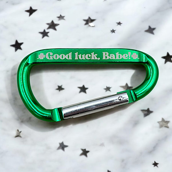 Good Luck Babe - Custom Engraved Carabiner Clip 3" Keychain